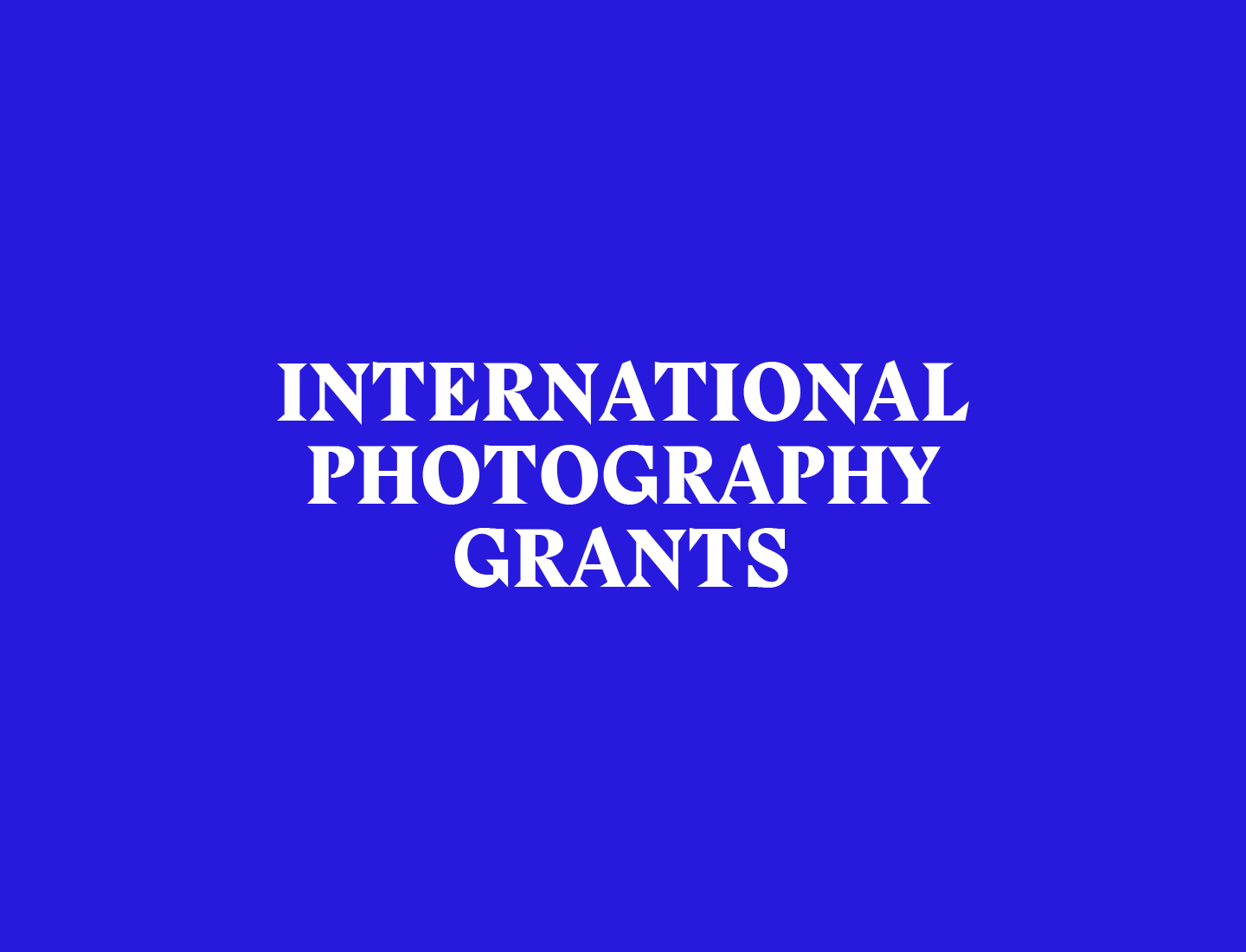 International Photography Grants, Funds and Fellowships FotoRoom